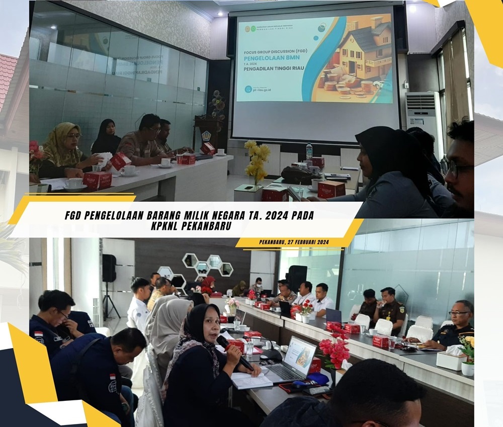 Kasubag Keuangan dan Pelaporan PT. Riau mengikuti FGD Pengelolaan Barang Milik Negara TA. 2024 di KPKNL Pekanbaru
